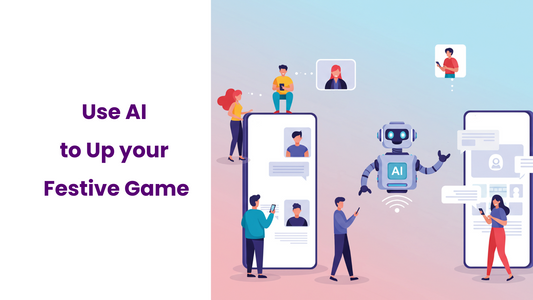 How to Use AI to Up your Festive Growth Marketing Game